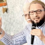 देशभर में इस्लाम का डर पैदा किया जा रहा है : ओवैसी