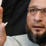 Will continue to work in UP, says Owaisi