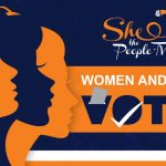 इस चुनाव में महिला वोटरों की होगी महत्वपूर्ण भूमिका