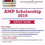 Association of Muslim Professionals (AMP) invites applications for Higher Scholarship Fund for the Academic Year 2019.