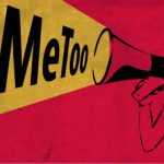 2 years of India’s #MeToo movement and its outcomes: Realities of power or patriarchy