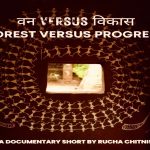 Van Versus Vikas: New documentary dismantles mythology of India’s “progress” from worldview of Adivasi family